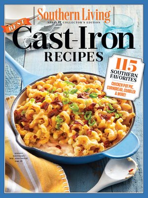 cover image of SOUTHERN LIVING Best Cast Iron Recipes